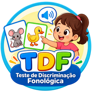 TDF - Teste de Discriminação Fonológica