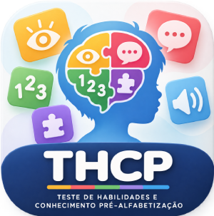 THCP - Teste de Habilidades e Conhecimento Pré-Alfabetização